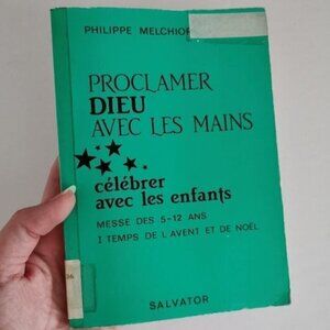 1981 Proclamer Dieu Avec Les Mains French Vintage Book Ex-Library Advent Xmas